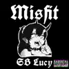SB Lucy - Misfit - EP